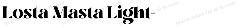 Losta Masta Light字体转换